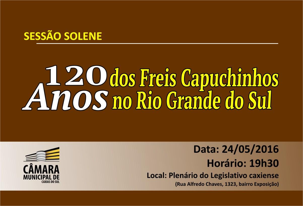 Legislativo caxiense homenageará os 120 anos da presença dos freis capuchinhos no Rio Grande do Sul