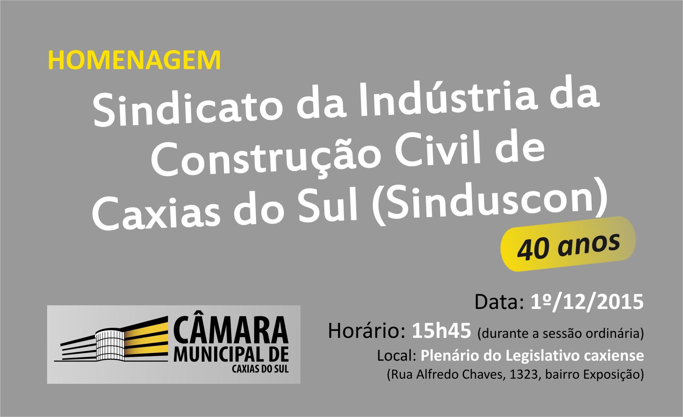 Aniversário de 40 anos do Sinduscon Caxias do Sul será destaque na Câmara de Vereadores