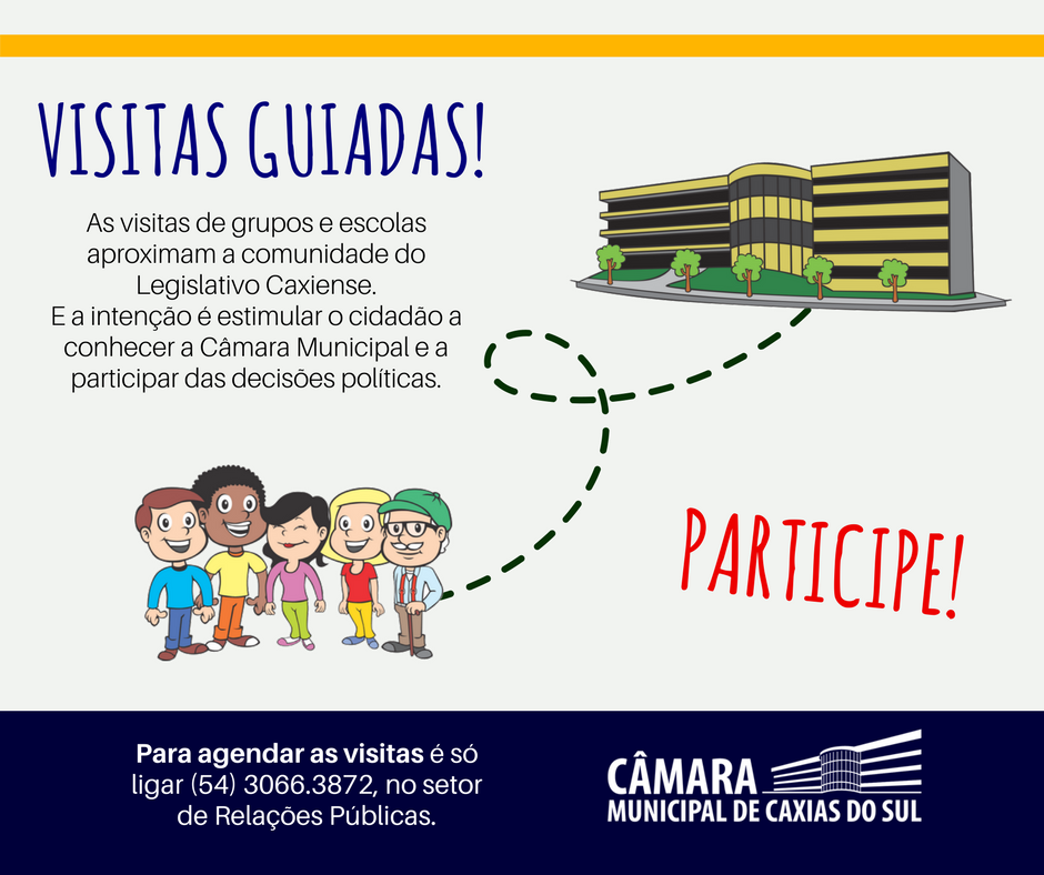 Participe das Visitas Guiadas na Câmara Municipal de Caxias do Sul