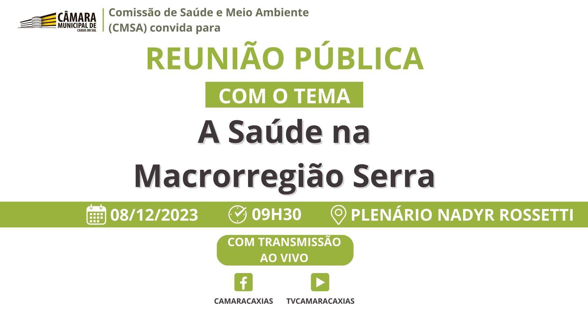 Comissão de Saúde promove reunião pública sobre saúde na macrorregião Serra
