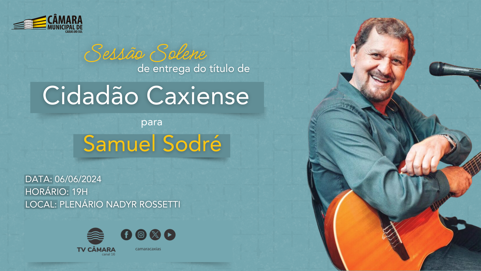 Músico Samuel Sodré recebe título de Cidadão Caxiense nesta quinta-feira