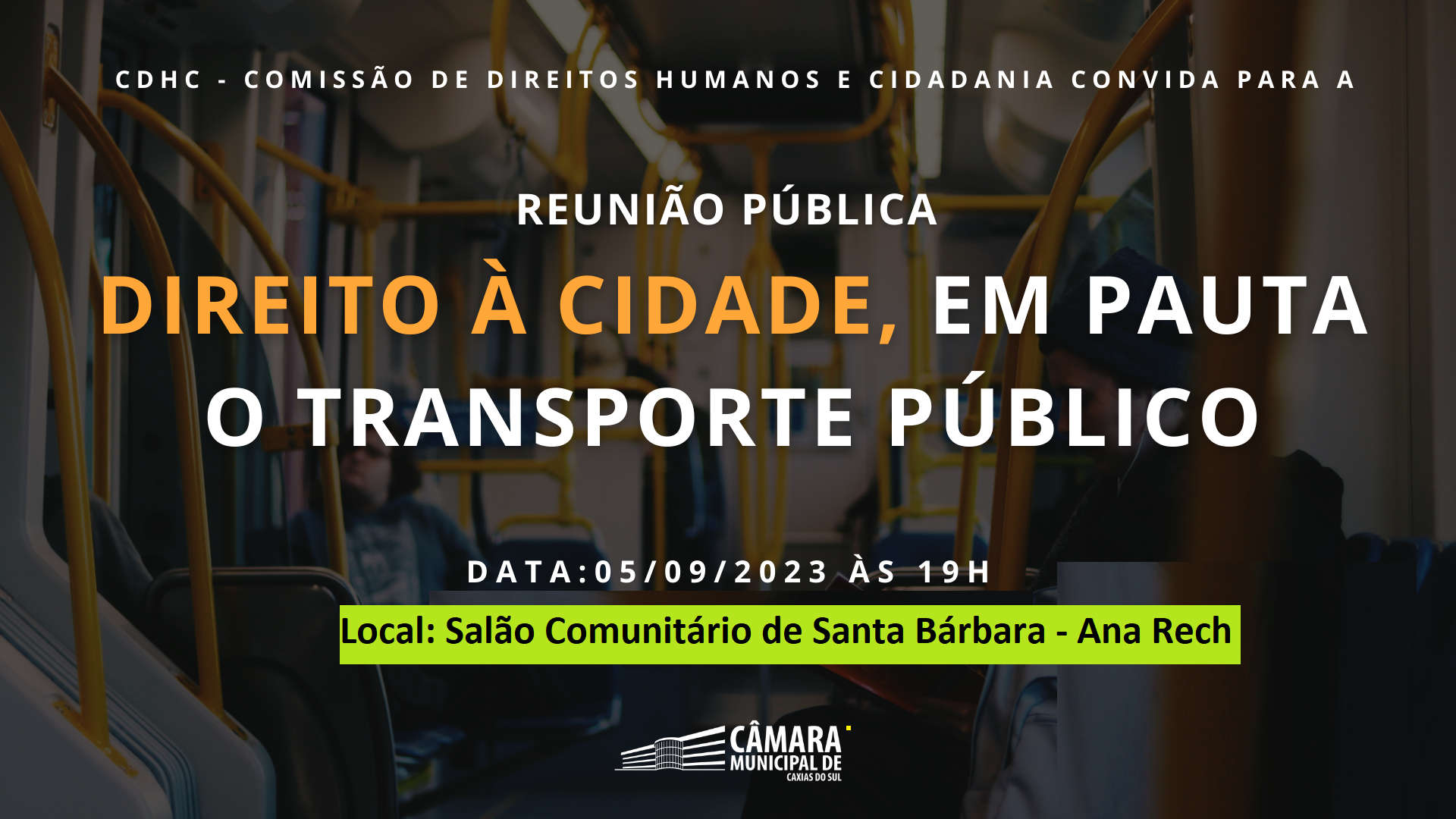 Reunião Pública discute retirada de horários noturnos do transporte coletivo urbano em Santa Bárbara de Ana Rech
