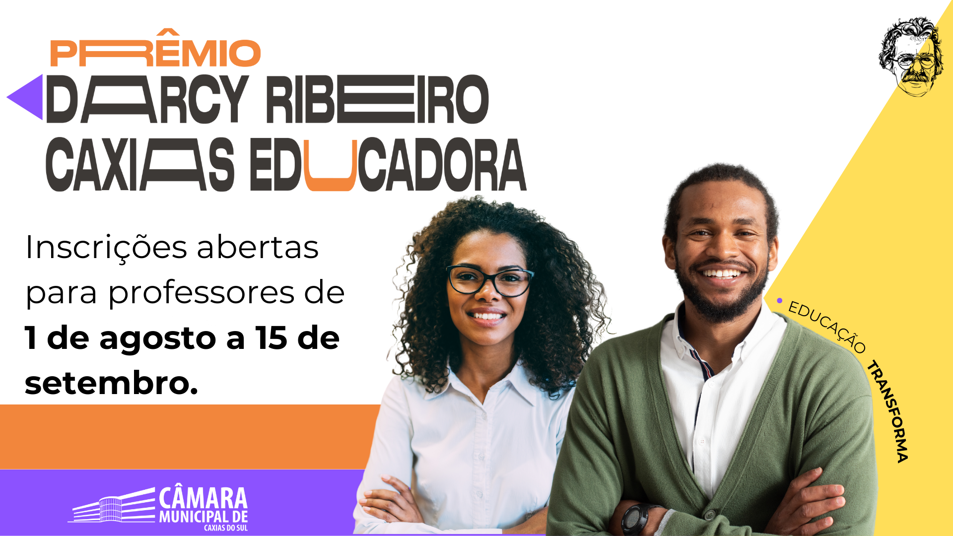 Câmara abre inscrições para o Prêmio Darcy Ribeiro - Caxias Educadora 