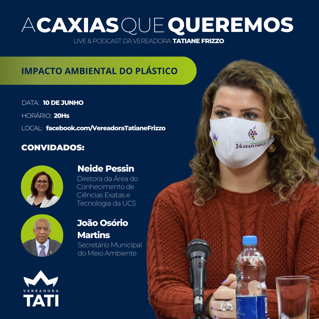 Impacto ambiental do plástico será tema da Live “A Caxias Que Queremos”