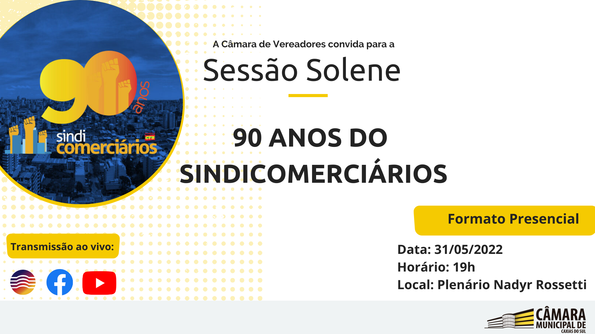 90 anos do Sindicomerciários Caxias serão comemorados nesta terça-feira no Legislativo